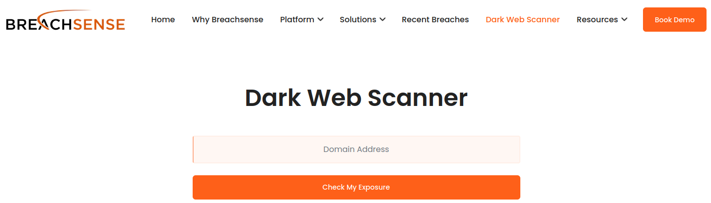 Dark web scanner to research the potential for data breach.